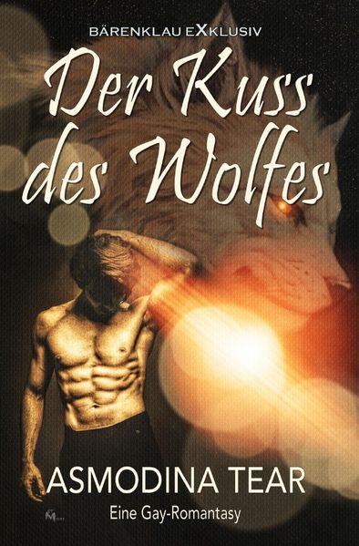 Cover von Der Kuss des Wolfes – Eine Gay-Romantasy
