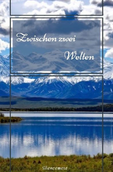 Cover von Zwischen zwei Welten