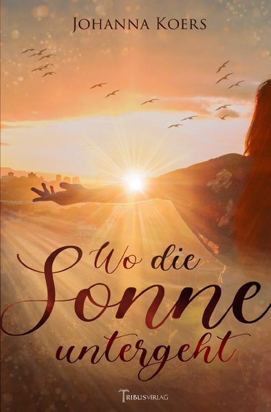 Cover von Und da oben sind wir glücklich/Wo die Sonne untergeht
