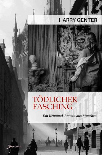 Cover von Tödlicher Fasching – Ein Kriminal-Roman aus München