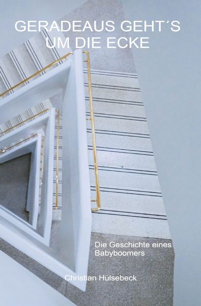 Cover von Geradeaus geht´s um die Ecke