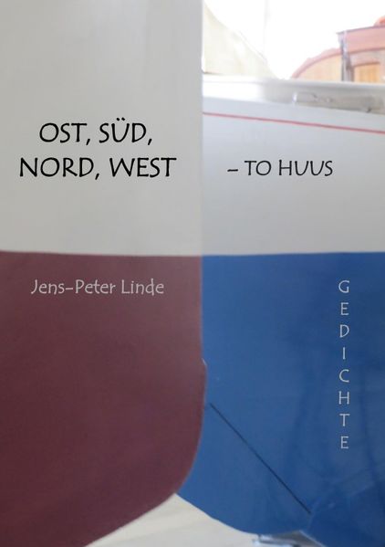 Cover von Ost, Süd, Nord, West – To Huus