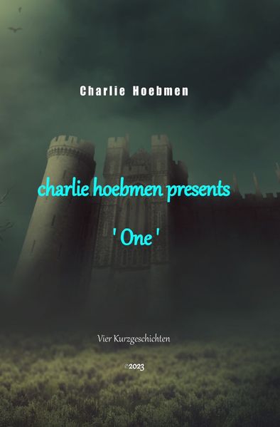 Cover von charlie hoebmen presents: ‚One‘