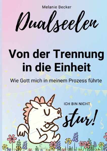 Cover von Dualseelen – Von der Trennung in die Einheit