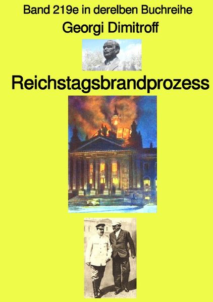 Cover von gelbe Buchreihe/Reichstagsbrandprozess – Band 2119e in der gelben Buchreihe – Farbe – bei Jürgen Ruszkowski