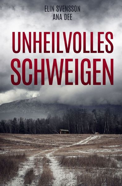Cover von Unheilvolles Schweigen