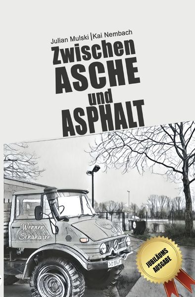 Cover von Die Willi Werner Reihe/Zwischen Asche und Asphalt
