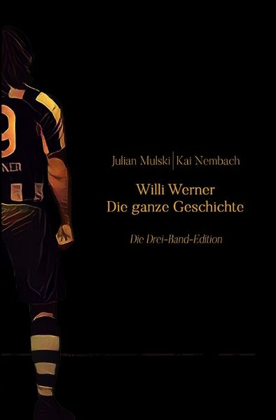 Cover von Willi Werner – Die ganze Geschichte
