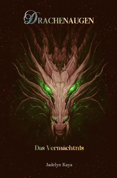 Cover von Drachenaugen-Reihe/Drachenaugen – Das Vermächtnis