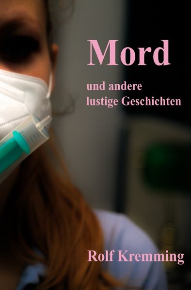 Cover von Mord & andere lustige Geschichten