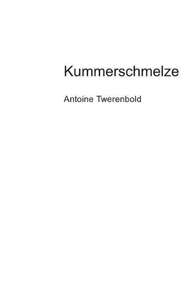 Cover von Kummerschmelze