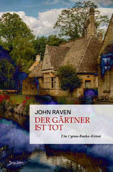 Cover von Cyrus Burke/Der Gärtner ist tot