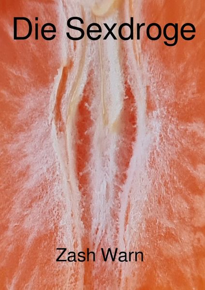 Cover von Die Sexdroge