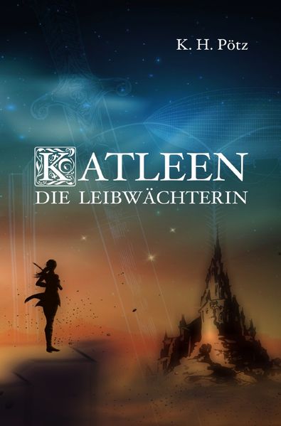 Cover von Katleen – Die Leibwächterin
