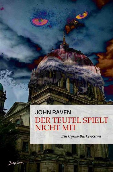 Cover von Cyrus Burke/Der Teufel spielt nicht mit