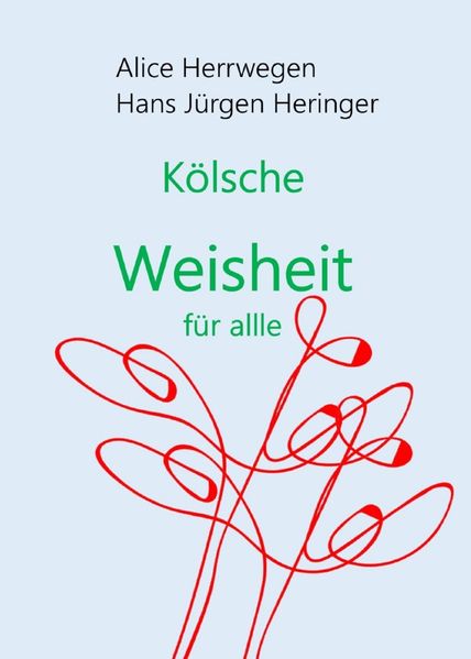 Cover von Kölsche Weisheit für alle