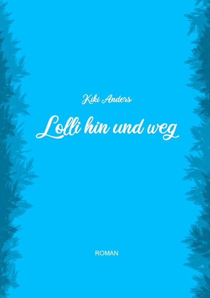 Cover von Lolli hin und weg