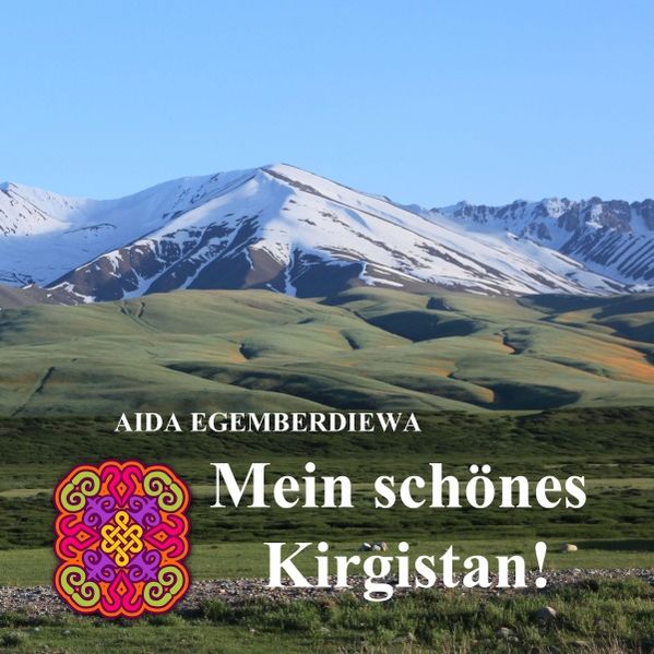 Cover von Projekt „Goldenes Vlies“/Mein schönes Kirgistan!