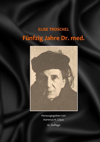 Cover von Fünfizig Jahre Dr. med. – Hartmut H. Claus (Hrsg.) – 10. Auflage