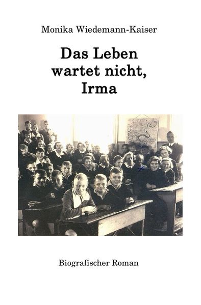 Cover von Das Leben wartet nicht, Irma
