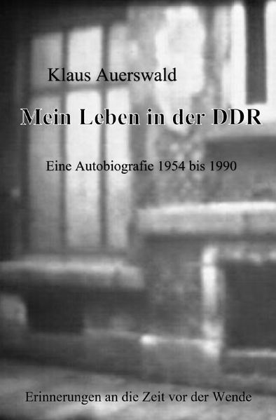 Cover von Mein Leben in der DDR