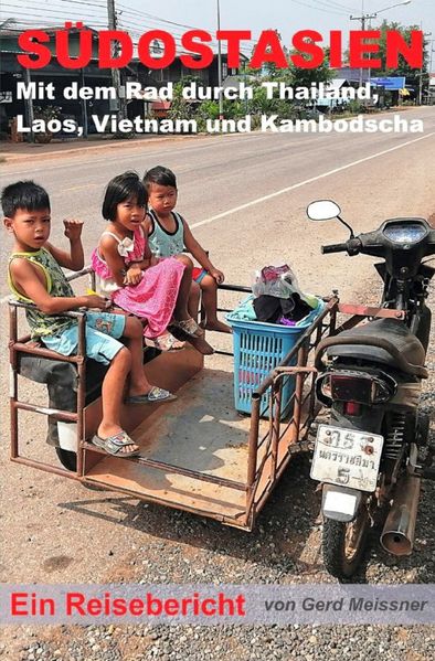 Cover von Freiheit auf 2 Rädern/Südostasien