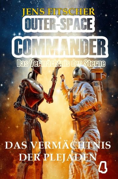Cover von OUTER-SPACE COMMANDER/Das Vermächtnis der Plejaden