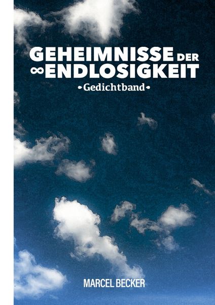Cover von Gedichtsammlung – Geheimnisse/Geheimnisse der Endlosigkeit