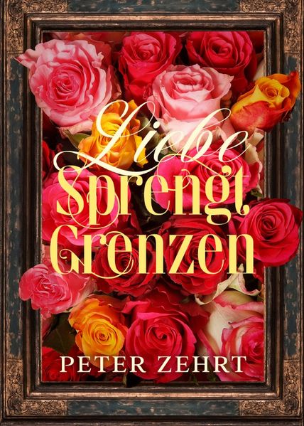Cover von Liebe sprengt Grenzen