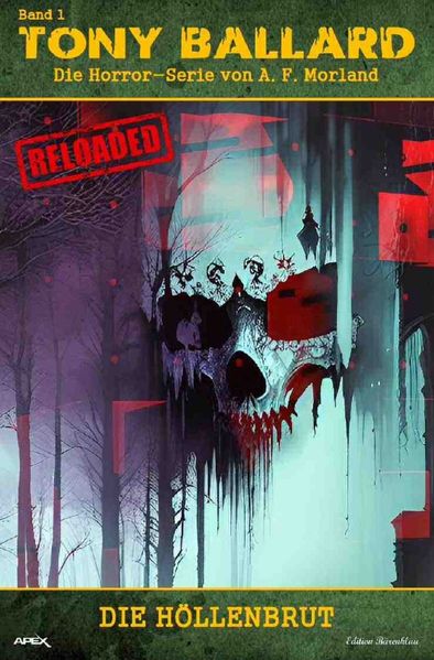 Cover von Tony Ballard – Reloaded, Band 1: Die Höllenbrut