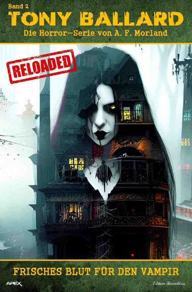 Cover von Tony Ballard – Reloaded, Band 2: Frisches Blut für den Vampir