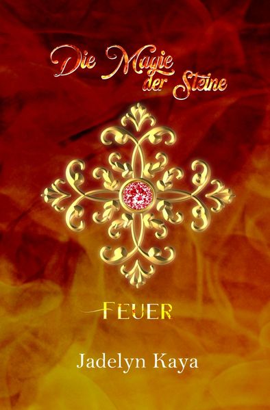 Cover von KAMMS-Reihe/Die Magie der Steine – Feuer