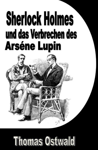 Cover von Sherlock Holmes und das Verbrechen des Arséne Lupin