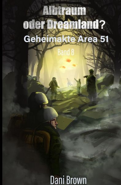 Cover von Geheimakte Area 51/Albtraum oder Dreamland?