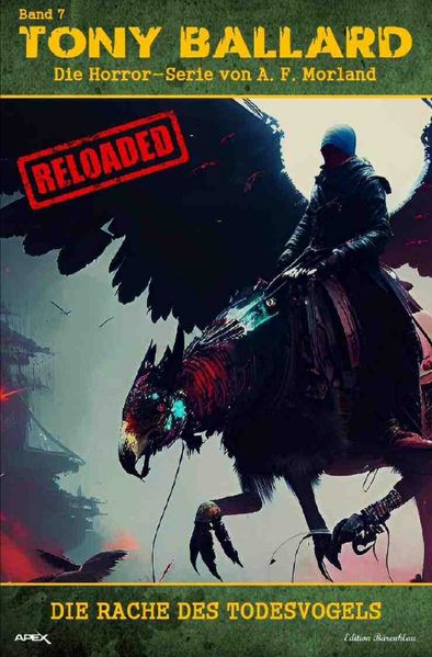Cover von Tony Ballard – Reloaded, Band 7: Die Rache des Todesvogels