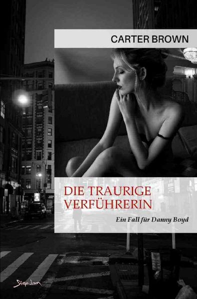 Cover von Die traurige Verführerin – Ein Fall für Danny Boyd