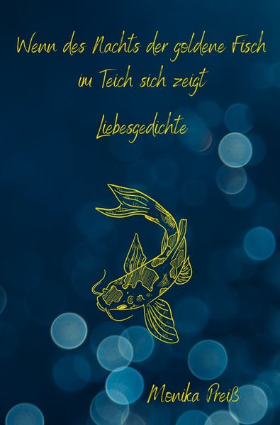 Cover von Wenn des Nachts der goldene Fisch im Teich sich zeigt