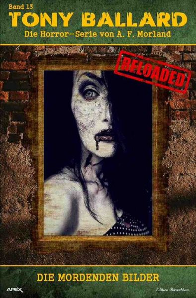 Cover von Tony Ballard – Reloaded, Band 13: Die mordenden Bilder