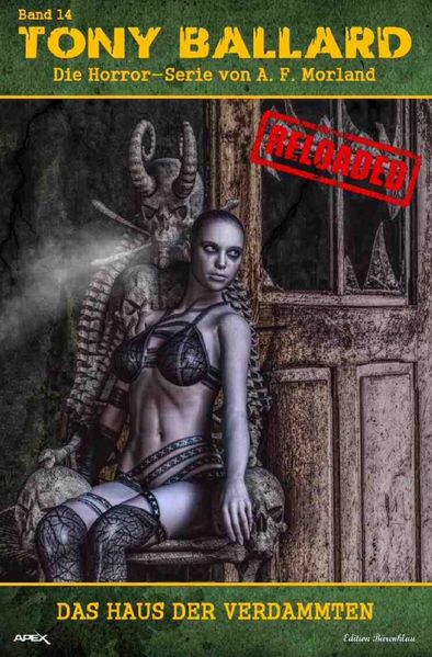 Cover von Tony Ballard – Reloaded, Band 14: Das Haus der Verdammten