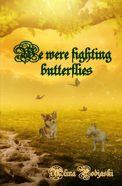 Cover von We were fighting butterflies