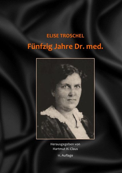 Cover von Fünfzig Jahre Dr. med. – Hartmut H. Claus (Hrsg.) – 11. Auflage