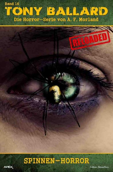 Cover von Tony Ballard – Reloaded, Band 16: Spinnen-Horror