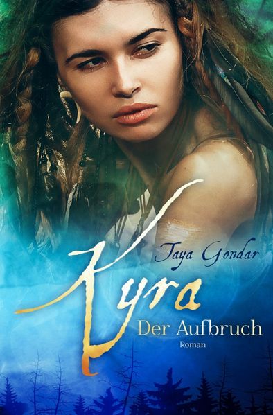 Cover von Kyra-Saga/Kyra – Der Aufbruch