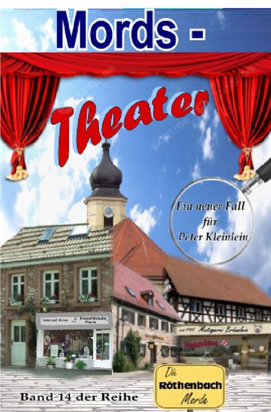 Cover von Die Rödnbach-Morde/Mords-Theater