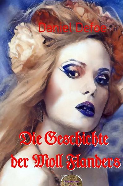 Cover von Die Geschichte der Moll Flanders