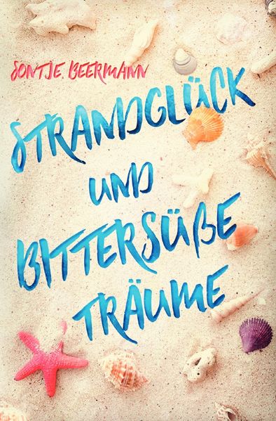 Cover von Strandglück und bittersüße Träume