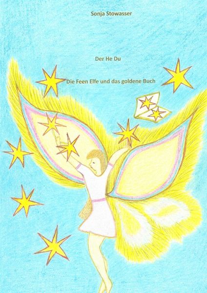 Cover von Der He Du Die Feen Elfe und das goldene Buch