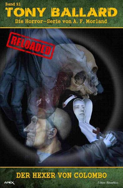 Cover von Tony Ballard – Reloaded, Band 21: Der Hexer von Colombo