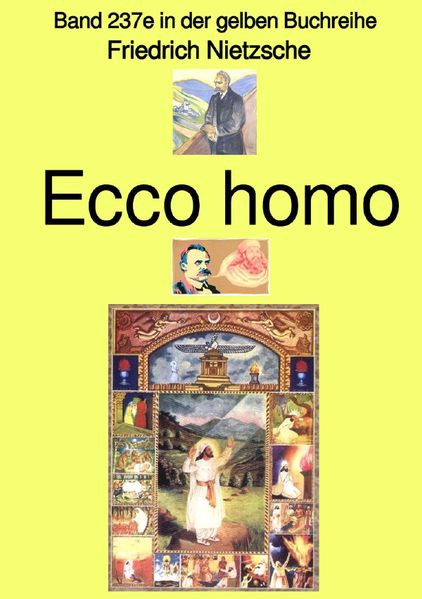Cover von gelbe Buchreihe/Ecco homo – Band 237e in der gelben Buchreihe – Farbe – bei Jürgen Ruszkowski