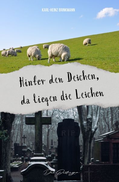 Cover von Hinter den Deichen, da liegen die Leichen
